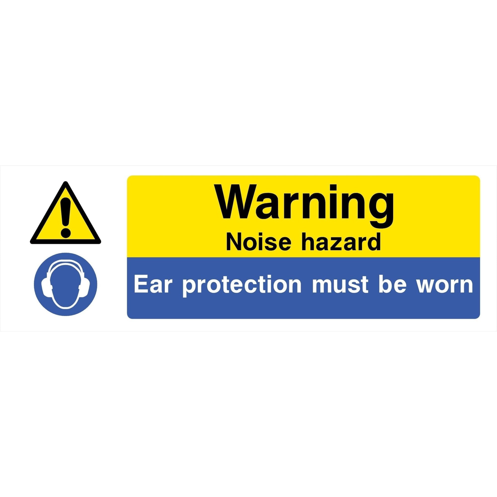 Noise Hazard Ear Protection Must Be Worn Sign