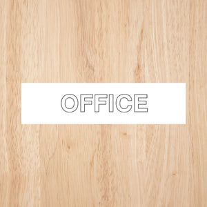 Office Door Sign