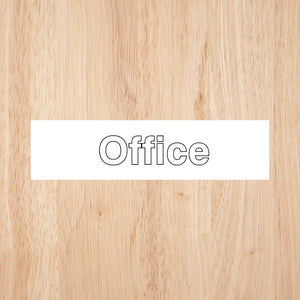 Office Sign