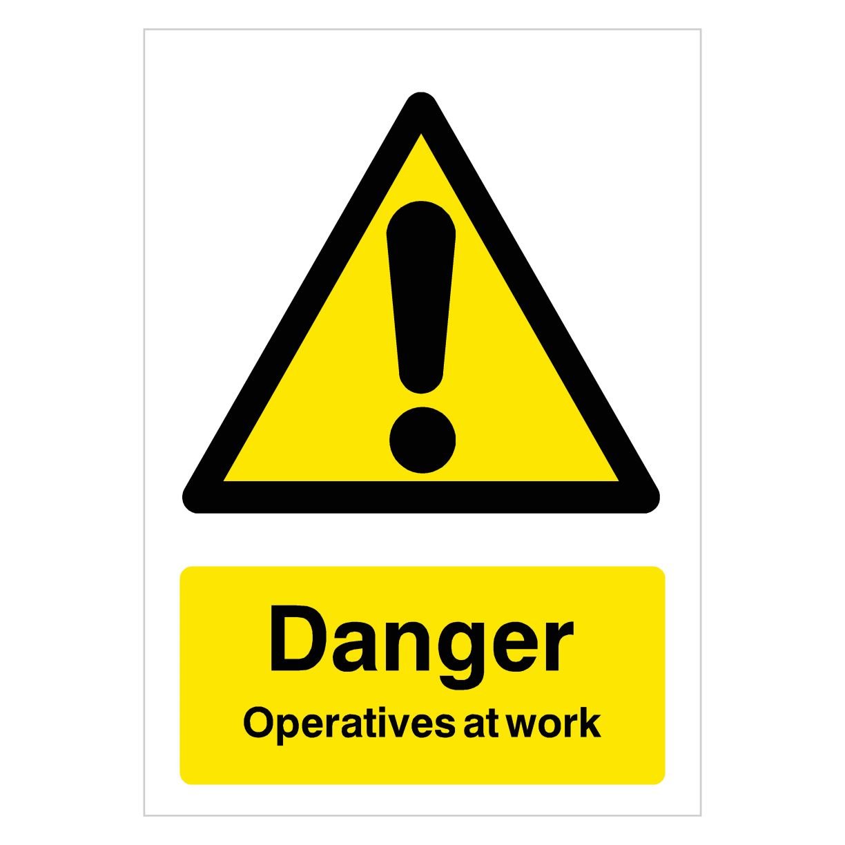 Operatives At Work Sign