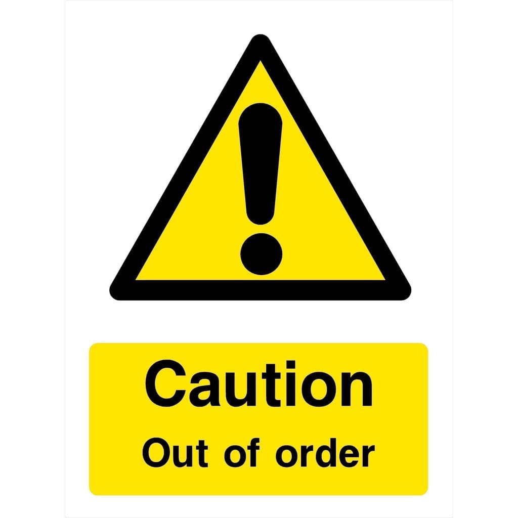 Out Of Order Sign