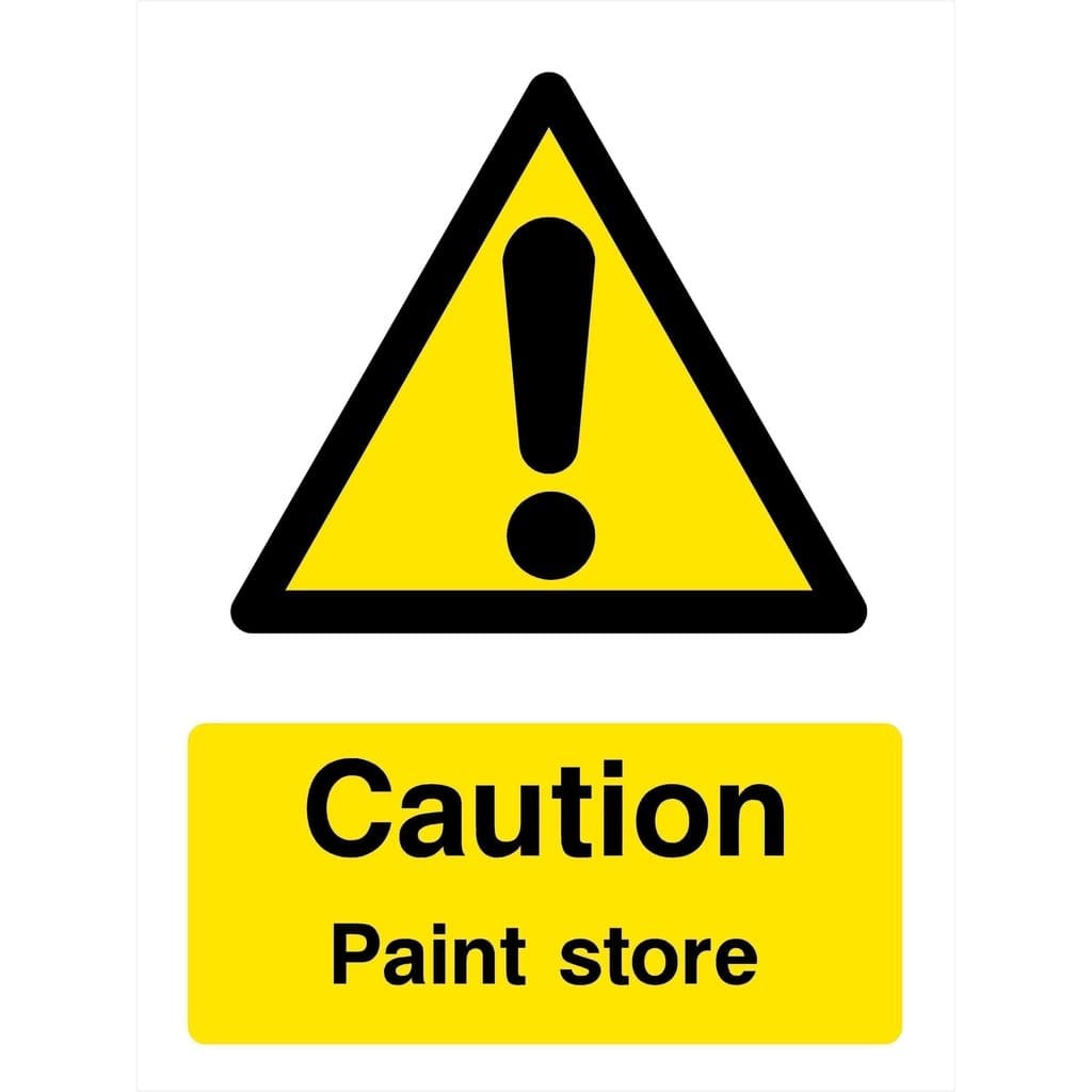 Paint Store Warning Sign