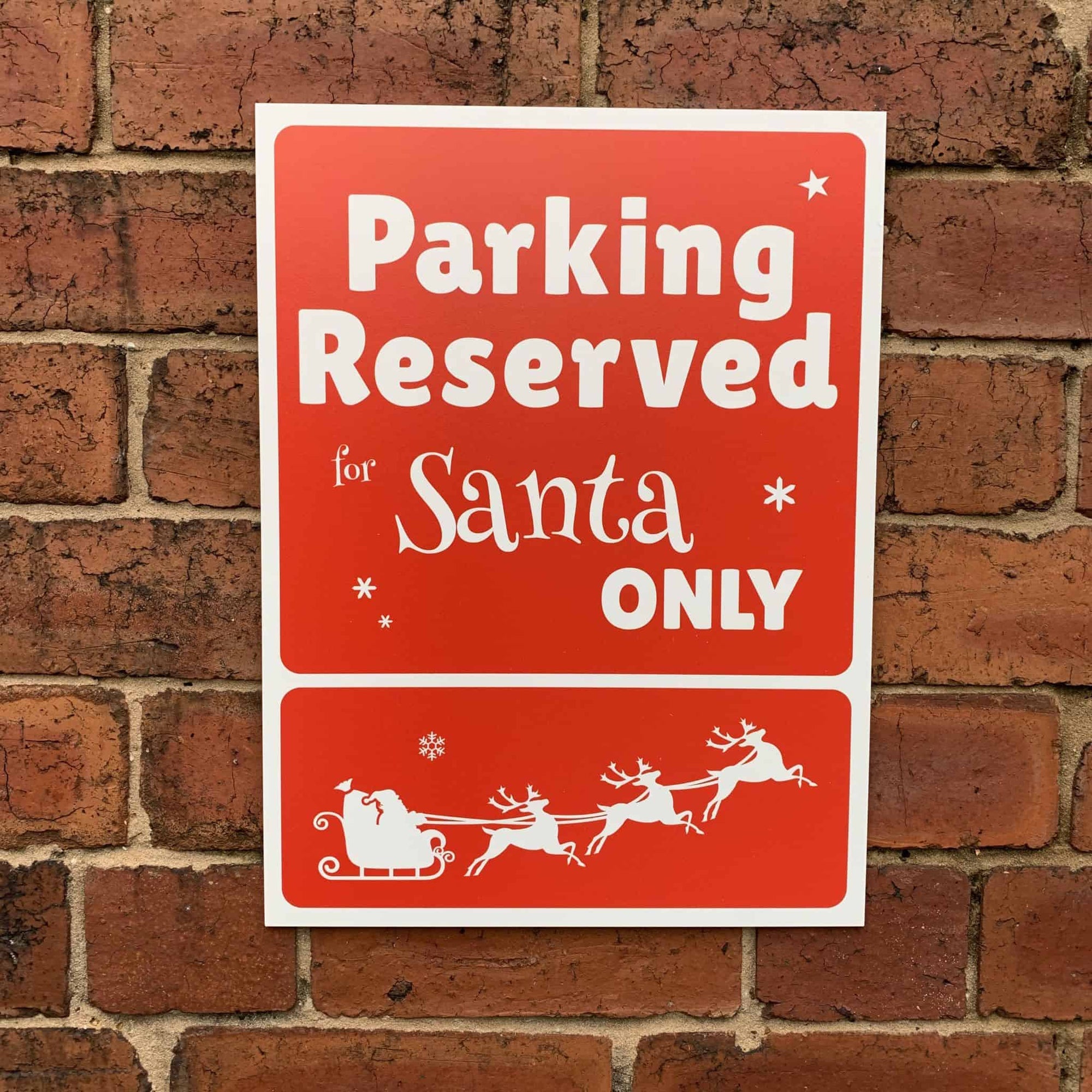 Parking Reserved For Santa Sign Red