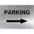 Parking Right Arrow Sign in Brushed Silver