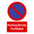 Parking Strictly Prohibited At Any Time Sign Portrait