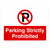 Parking Strictly Prohibited P Sign Landscape