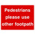 Pedestrians Footpath Sign