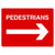 Pedestrians Sign Right Arrow