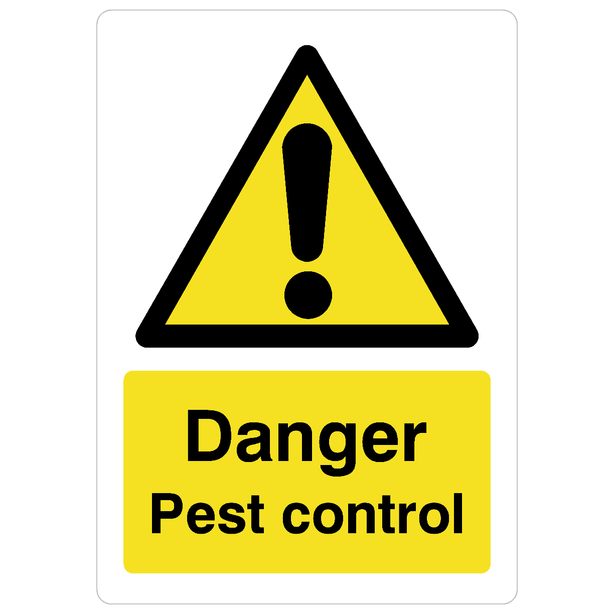 Pest Control Sign