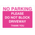 Pink No Parking Please Do Not Block Driveway Sign