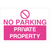 Pink No Parking Private Property Sign