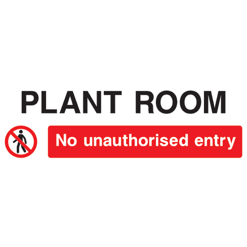 Plant Room No Entry Sign