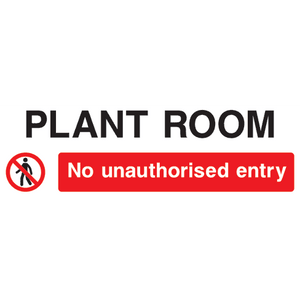 Plant Room No Entry Sign