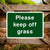 Please Keep Off Grass Sign