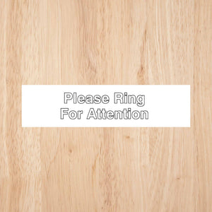 Please Ring For Attention Sign