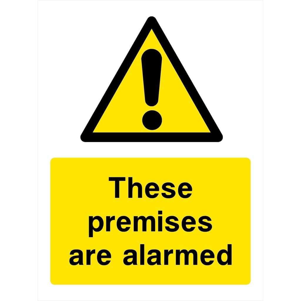 Premises Are Alarmed Sign