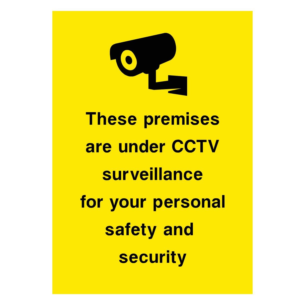 Premises Are Under CCTV Surveillance Personal Safety Yellow Sign