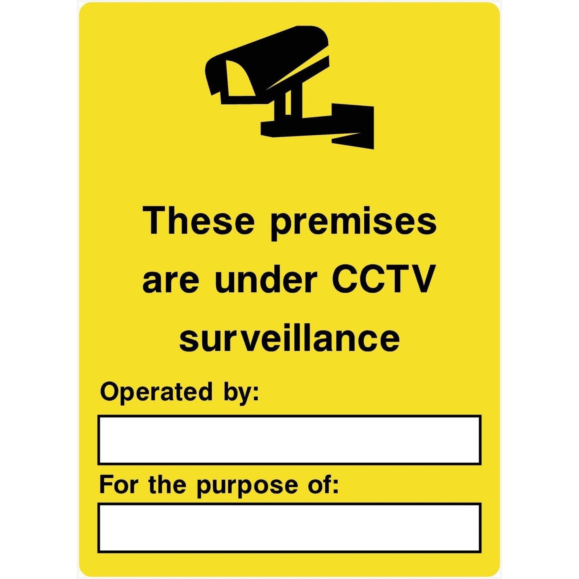 Premises Under CCTV Surveillance Sign