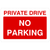 Private Drive No Parking Sign