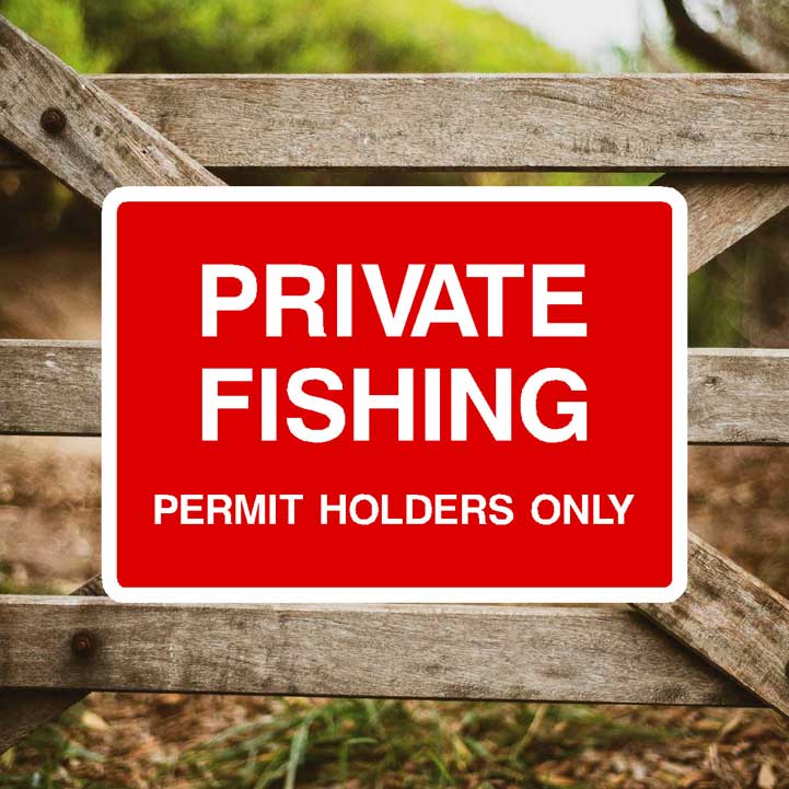 Private Fishing Permit Holders Only Sign