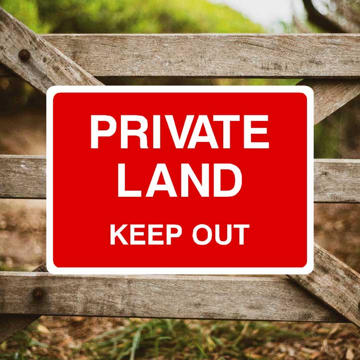 Private Land Keep Out Sign