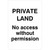 Private Land No Access Without Permission Portrait Sign