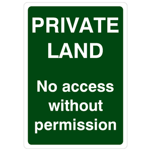 Private Land No Access Without Permission Portrait Sign