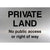 Private Land No Public Access Sign Brushed Silver