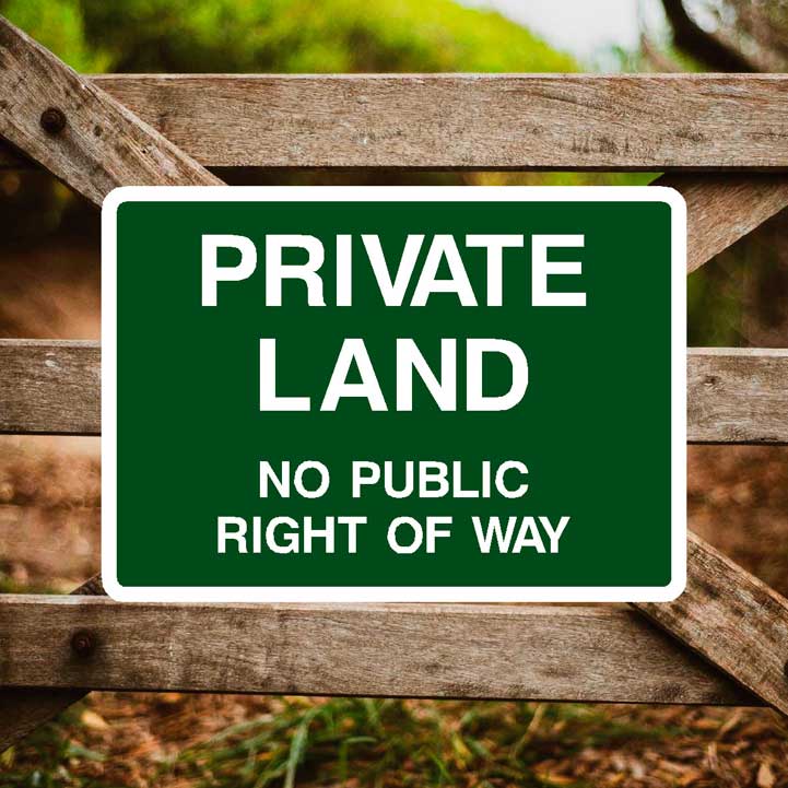 Private Land No Public Right Of Way Sign