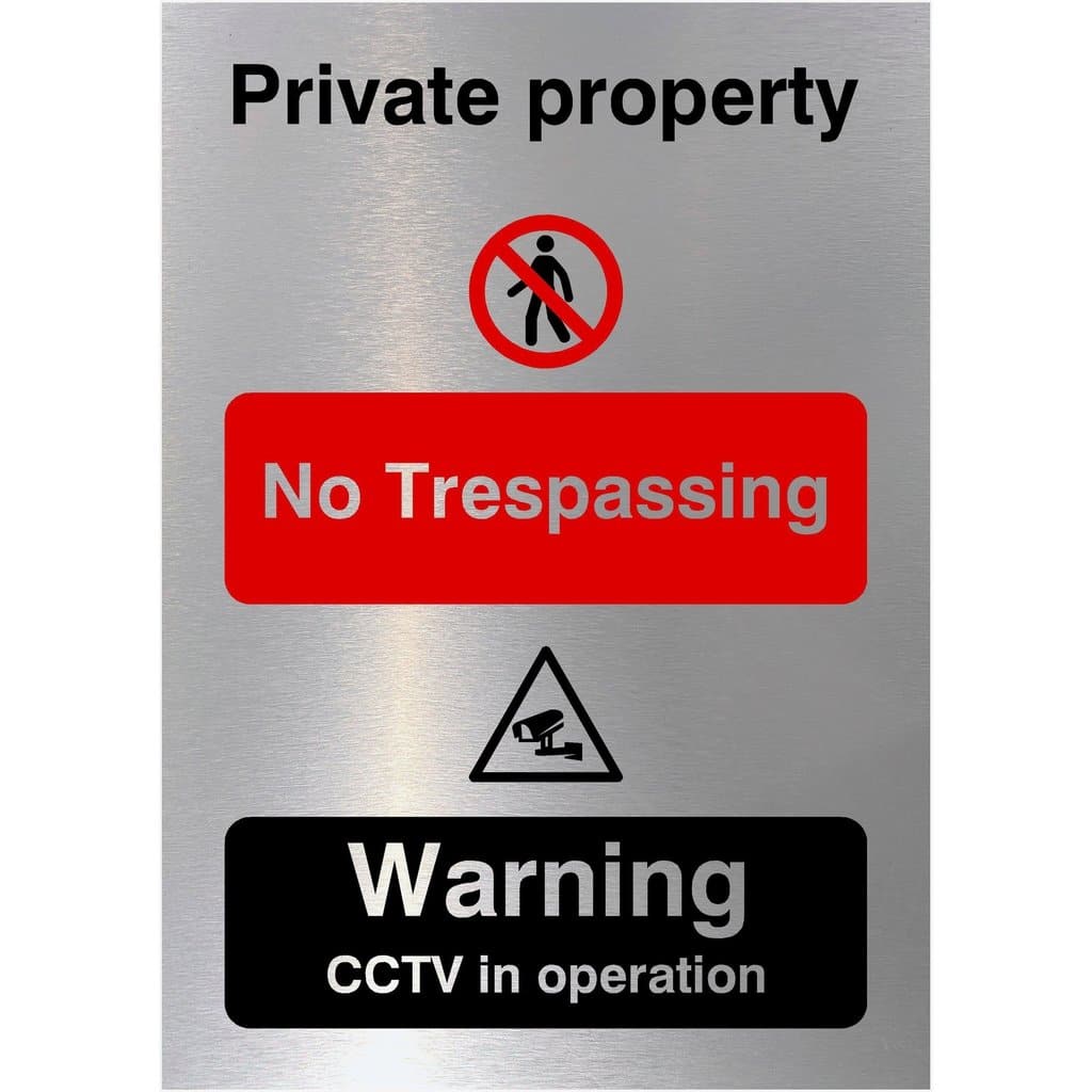 Private No Trespassing CCTV Sign Brushed Silver