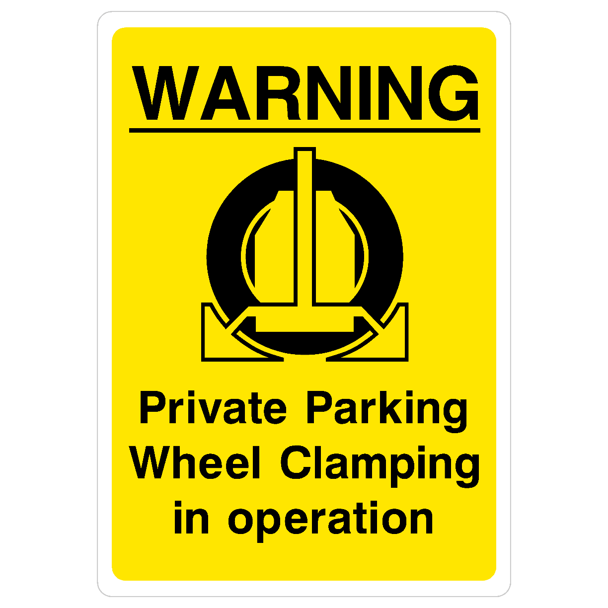 Private Parking Wheel Clamping Sign