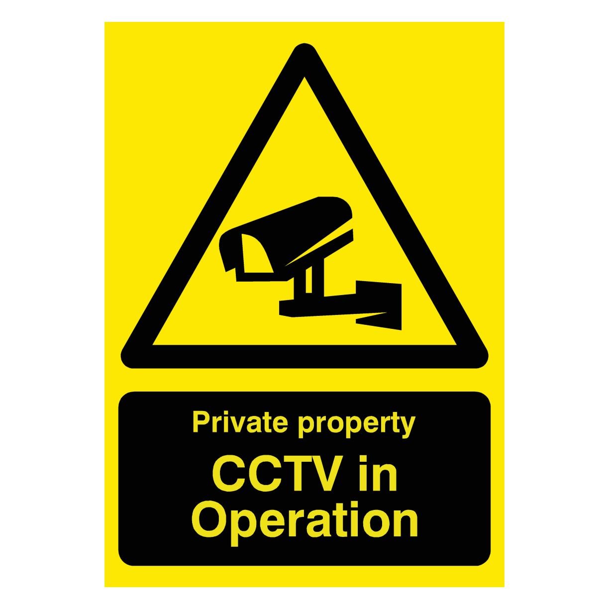 Private Property CCTV In Operation Yellow Sign