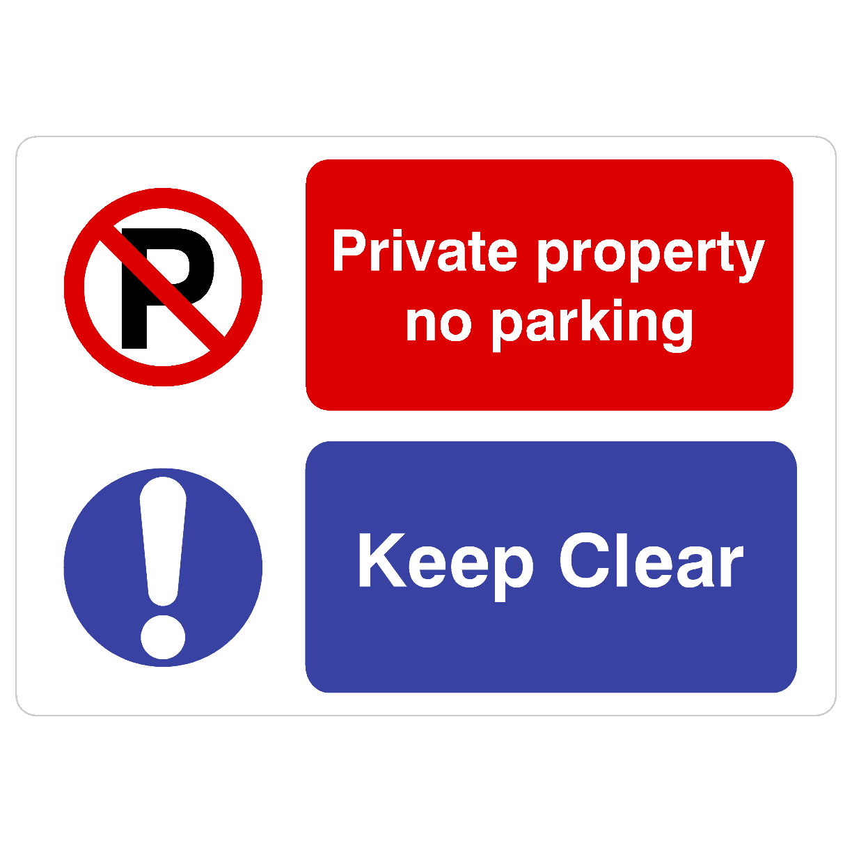 Private Property No Parking Keep Clear P Sign