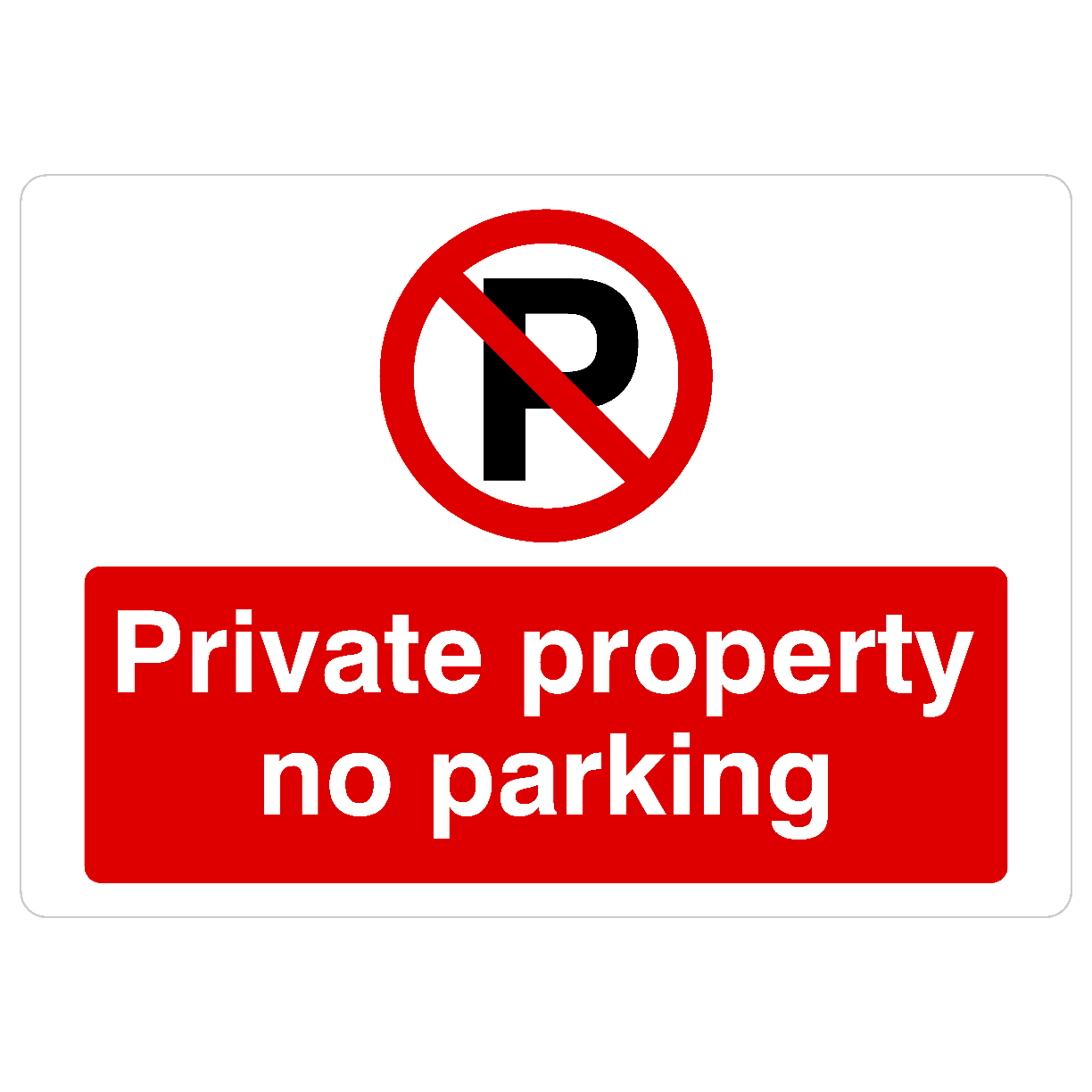 Private Property No Parking P Sign Landscape