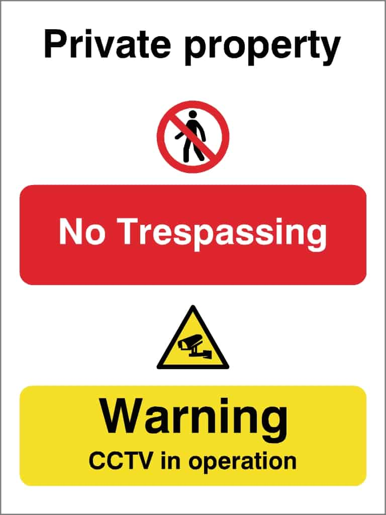 Private Property No Trespassing CCTV in Operation Sign