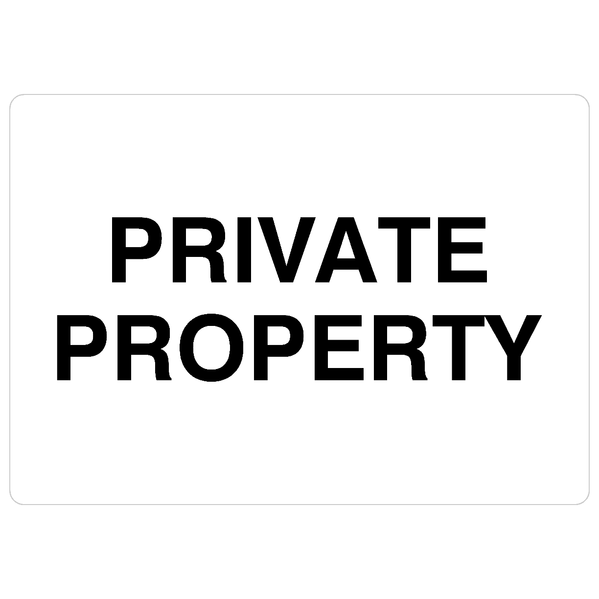 Private Property Sign