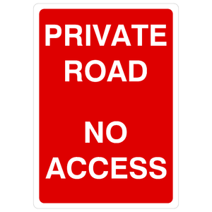 Private Road No Access Portrait Sign