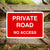 Private Road No Access Sign