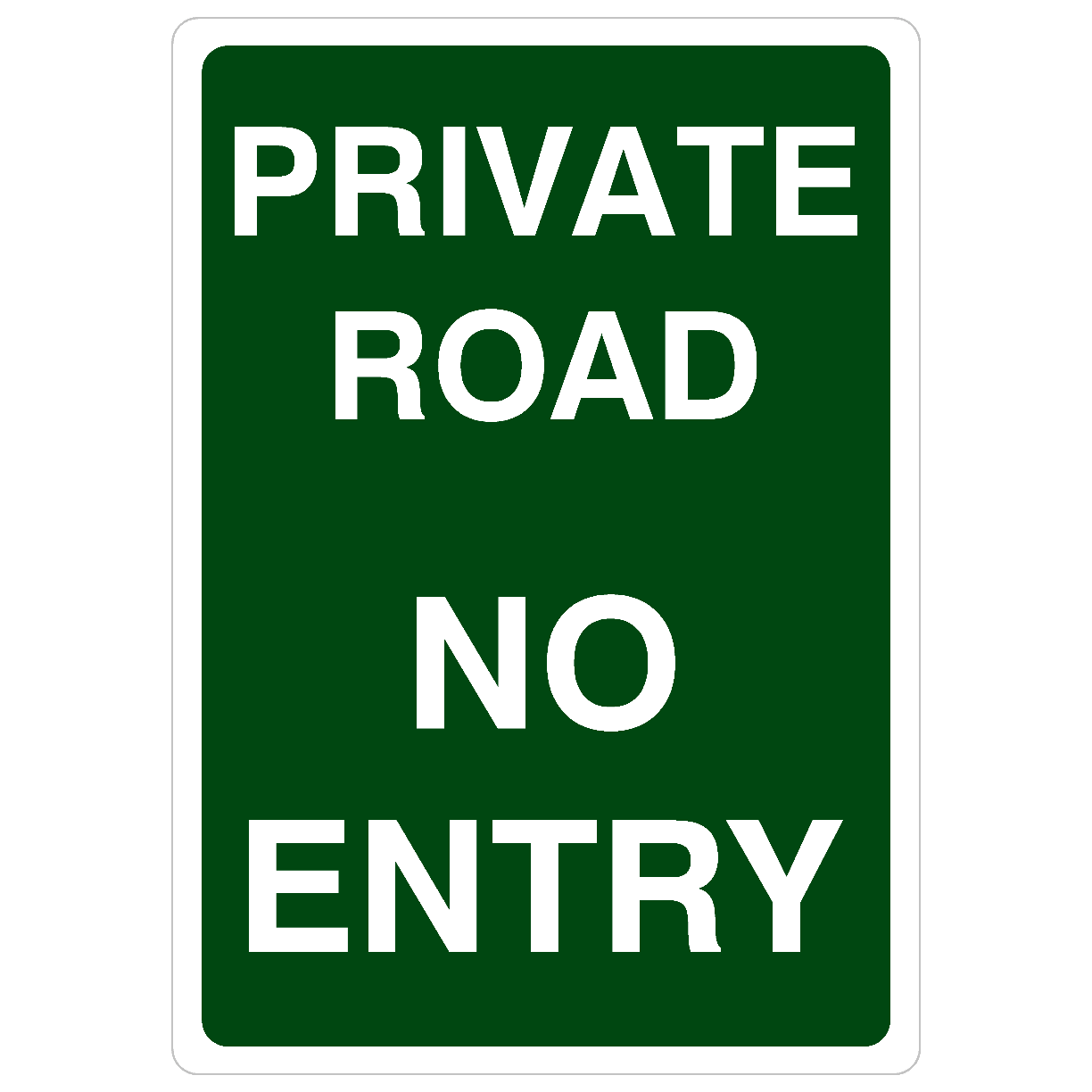 Private Road No Entry Portrait Sign