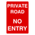 Private Road No Entry Portrait Sign