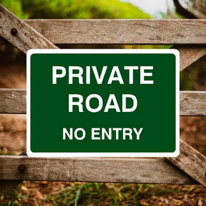 Private Road No Entry Sign