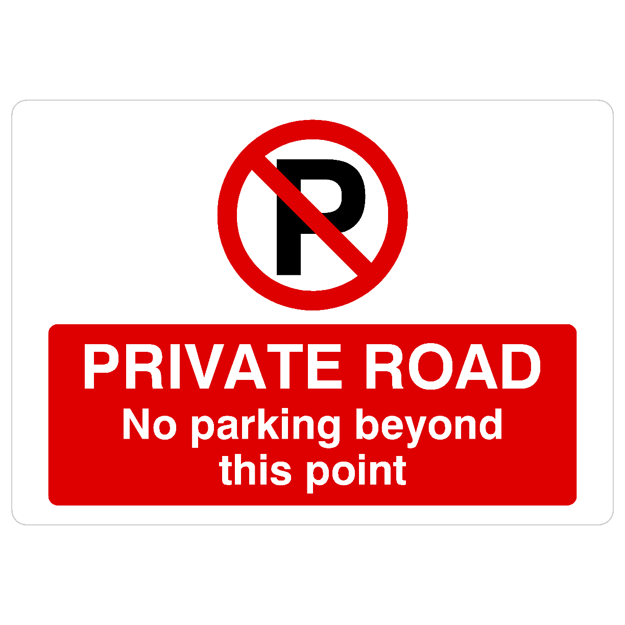 Private Road No Parking Beyond This Point P Sign Landscape