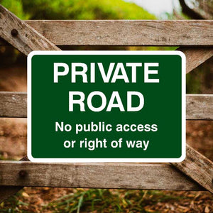 Private Road No Public Access Or Right Of Way Sign