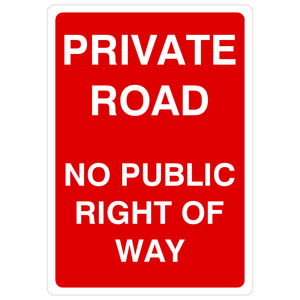 Private Road No Public Right Of Way Portrait Sign