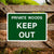 Private Woods Keep Out Sign