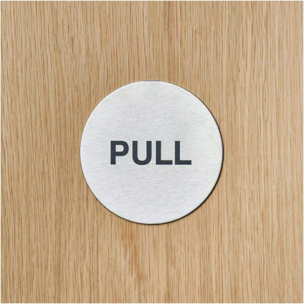 PULL Door Sign in Stainless Steel