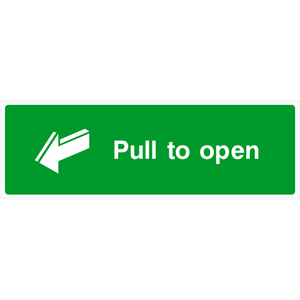 Pull To Open Sign