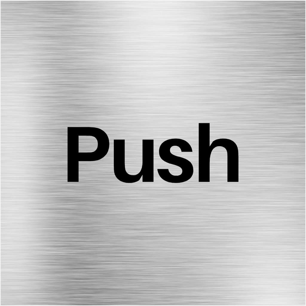 Push Brushed Silver Door Sign