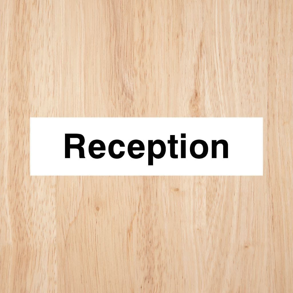 Reception Sign