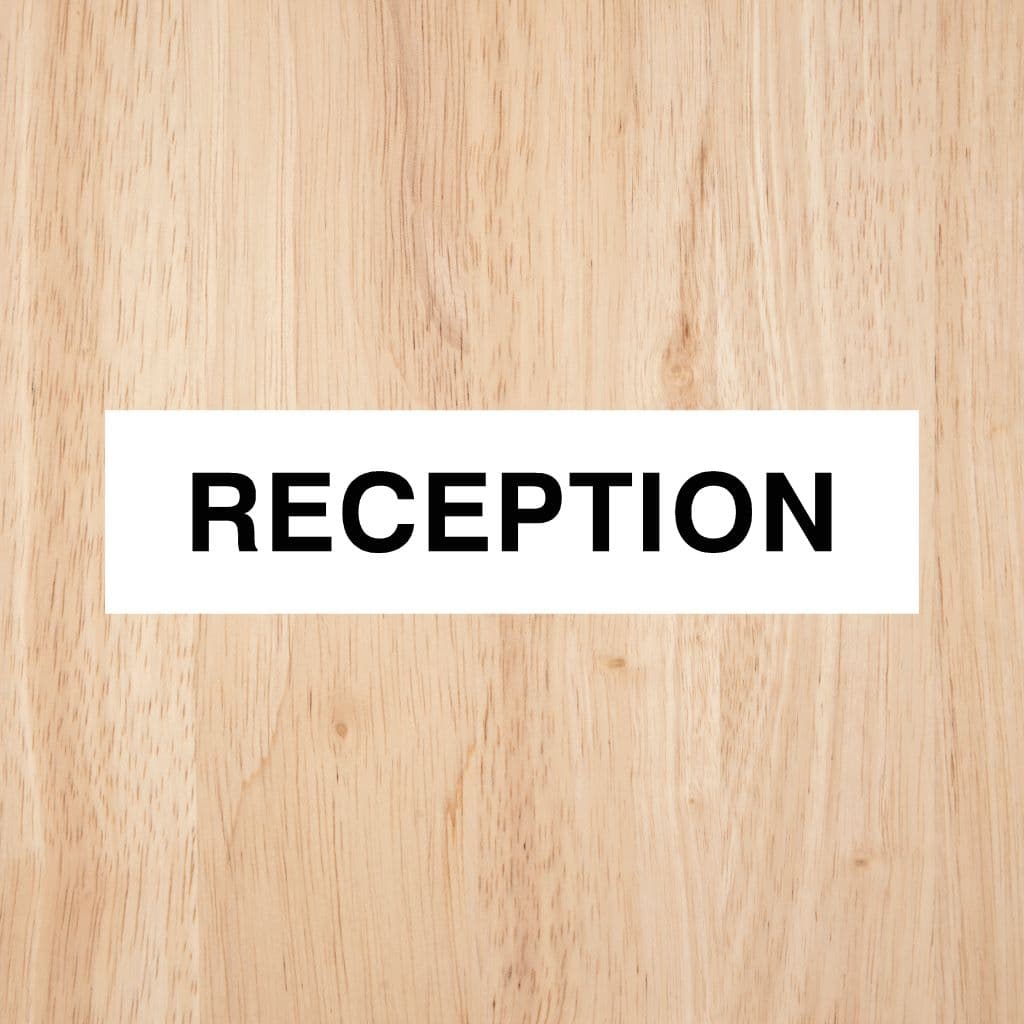 Reception Sign CAPS